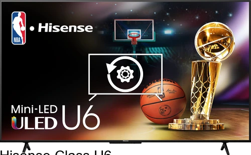 Resetear Hisense Class U6