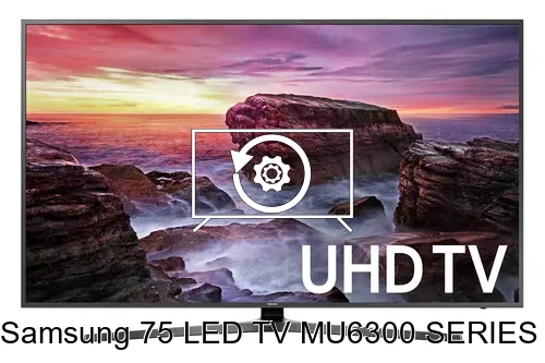 Factory reset Samsung 75 LED TV MU6300 SERIES