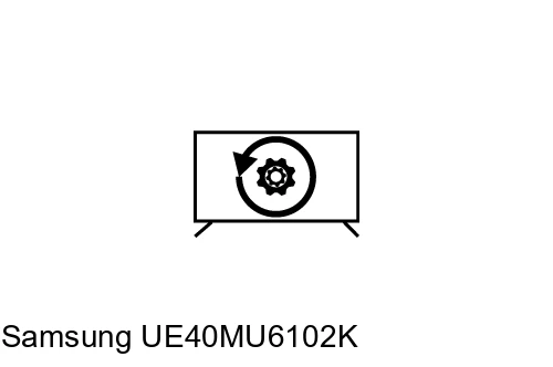 Factory reset Samsung UE40MU6102K