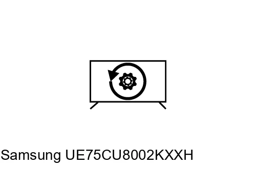 Réinitialiser Samsung UE75CU8002KXXH