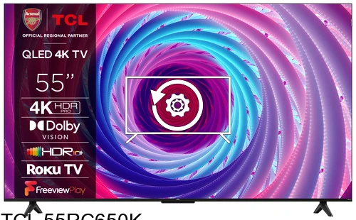 Factory reset TCL 55RC650K