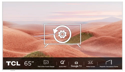 Factory reset TCL NXTFRAME 65A300W