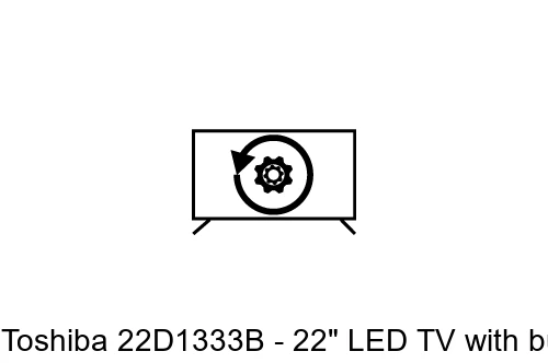 Réinitialiser Toshiba 22D1333B - 22" LED TV with built in DVD