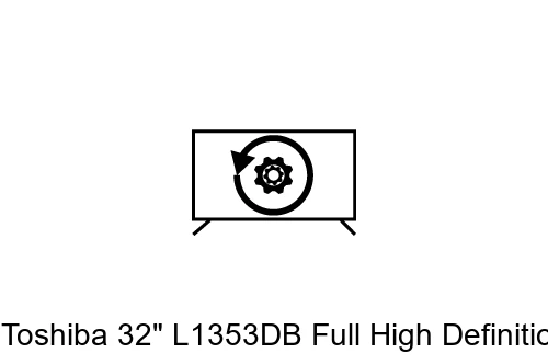 Resetear Toshiba 32" L1353DB Full High Definition LED TV with Freeview HD