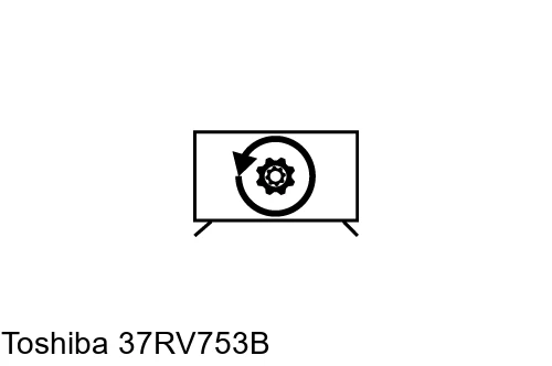 Resetear Toshiba 37RV753B