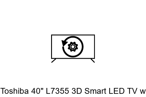 Factory reset Toshiba 40" L7355 3D Smart LED TV with Freeview HD