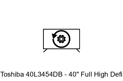 Restauration d'usine Toshiba 40L3454DB - 40" Full High Definition SMART LED TV with WiFi Built-in