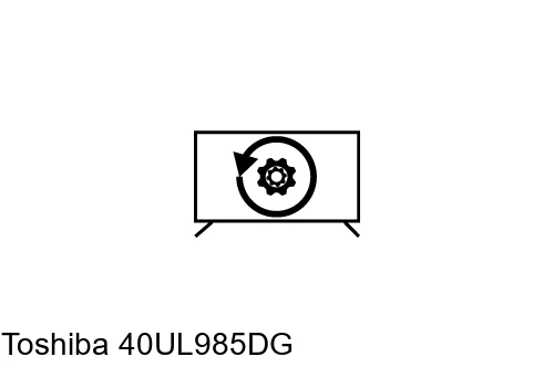 Réinitialiser Toshiba 40UL985DG