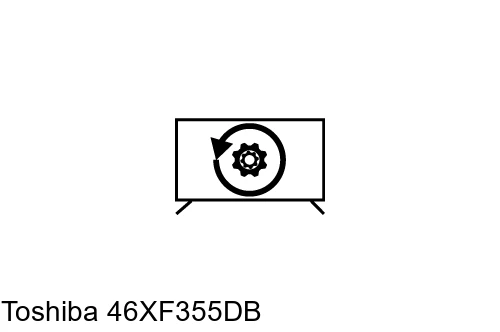 Réinitialiser Toshiba 46XF355DB