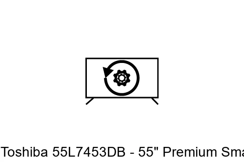 Reset Toshiba 55L7453DB - 55" Premium Smart 3D LED TV