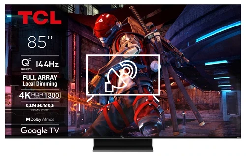 Syntonize TCL 85QLED870