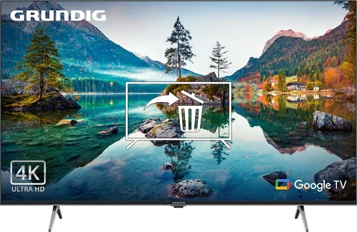 Desinstalar aplicaciones a Grundig 50GHU8500A 50'' 126 EKRAN 4K UHD SMART GOOGLE TV