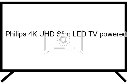 Cómo actualizar televisor Philips 4K UHD Slim LED TV  50PUT6800/79