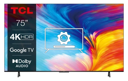 Update TCL 75P635 4K LED Google TV operating system