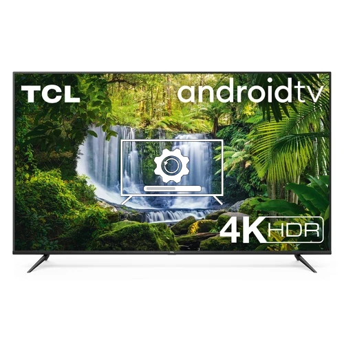 Comment mettre à jour le téléviseur TCL TCL 75P615K 75 inch Television, 4K Ultra HD, Smart TV